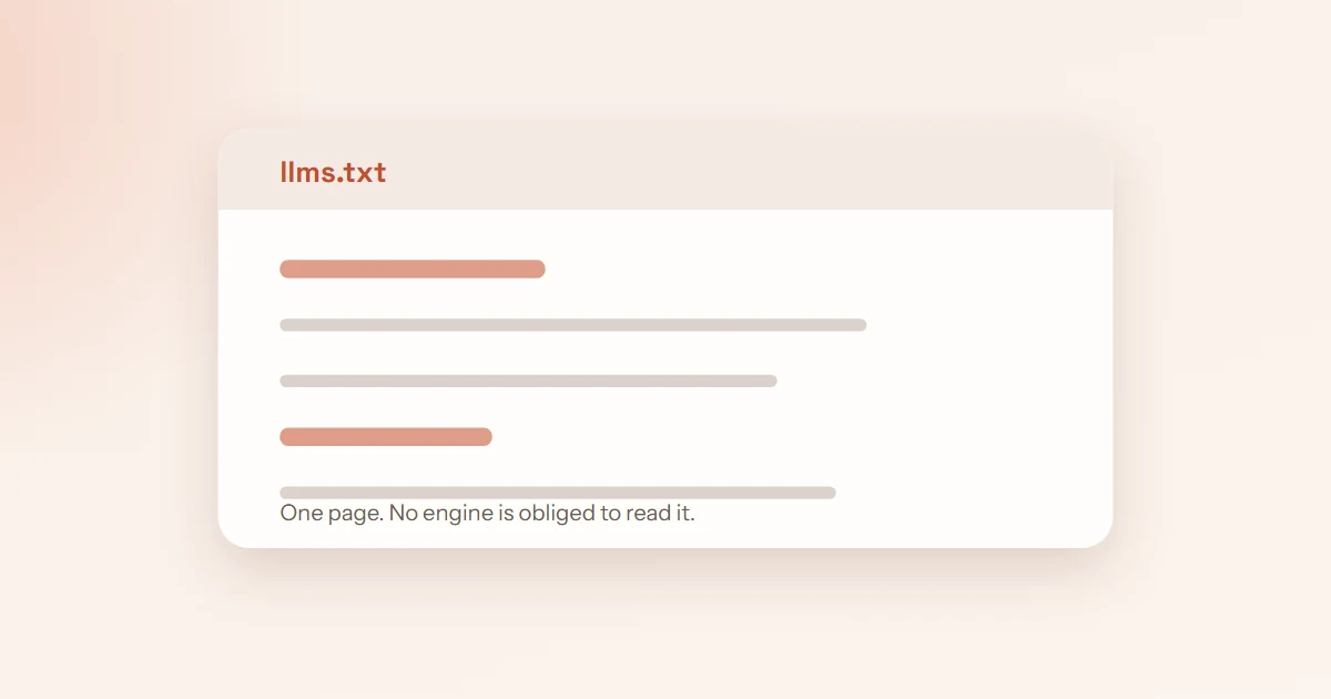 Cover image for “llms.txt: what it is, who supports it, and whether you should ship one”